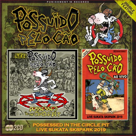 Possuído Pelo Cão: 2CD out for Punishment 18 Records!
