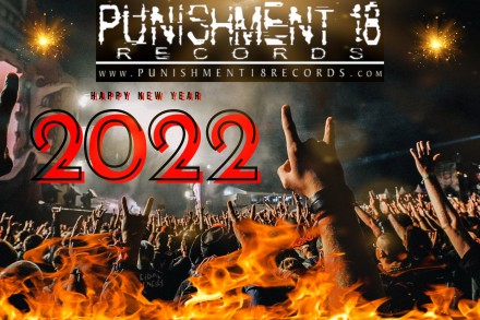 Happy New Year from the staff of Punishment18 Records!