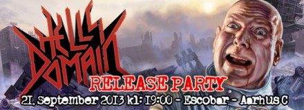 Hell’s Domain: Release Party Live!
