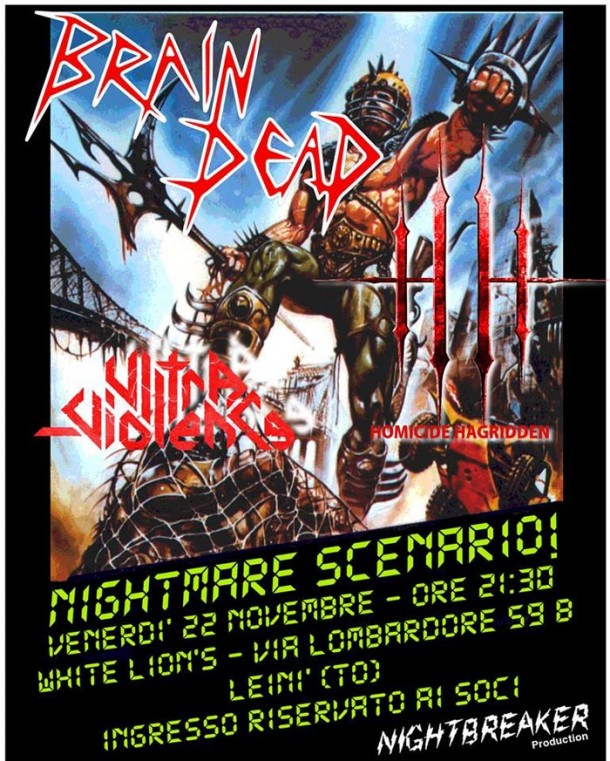 Brain Dead Live with Ultra-Violence
