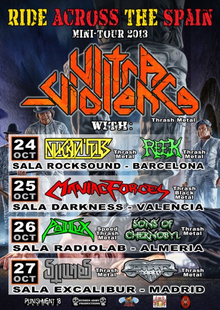Ultra-Violence: “Ride Across The Spain” Mini-tour 2013
