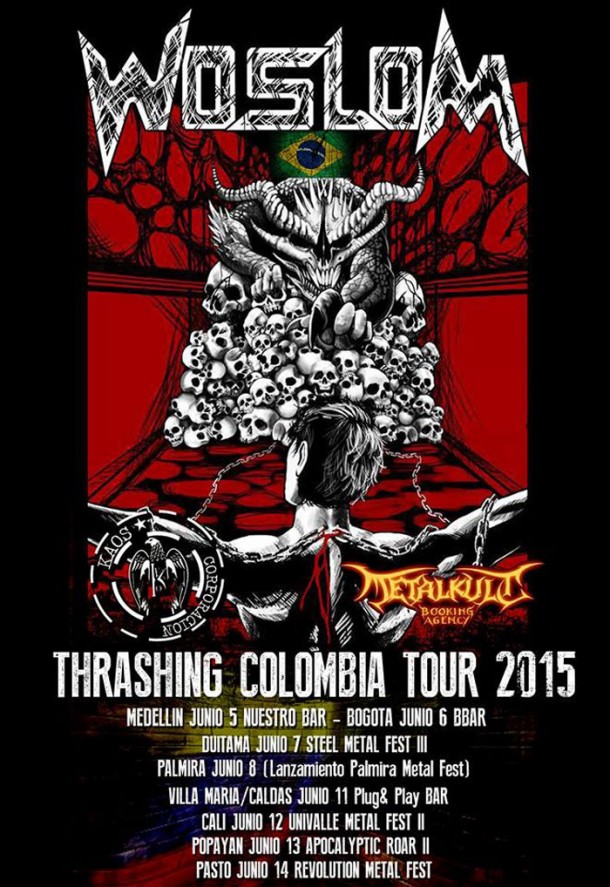 Woslom: live “Thrashing Colombia Tour 2015″
