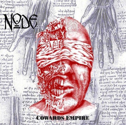 Node: “Cowards Empire” Album Cover Art Unveiled!