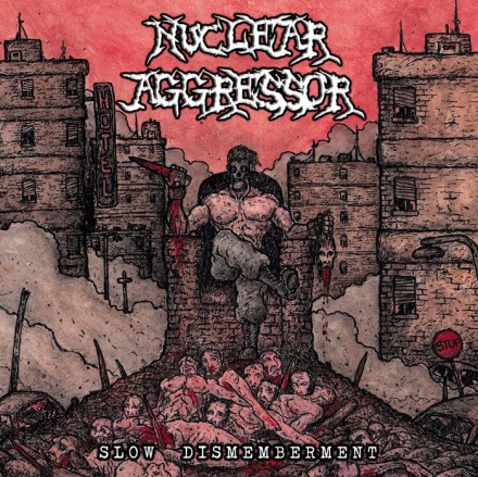 Nuclear Aggressor: ‘Slow Dismemberment’ tracklist revealed
