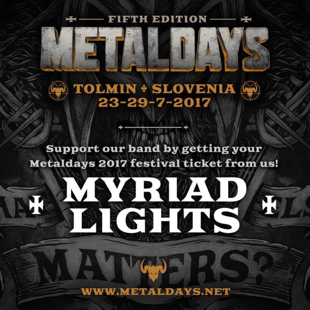 Myriad Lights: live at Metaldays