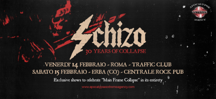 Schizo: “Main Frame Collapse” 30th anniversary special shows!